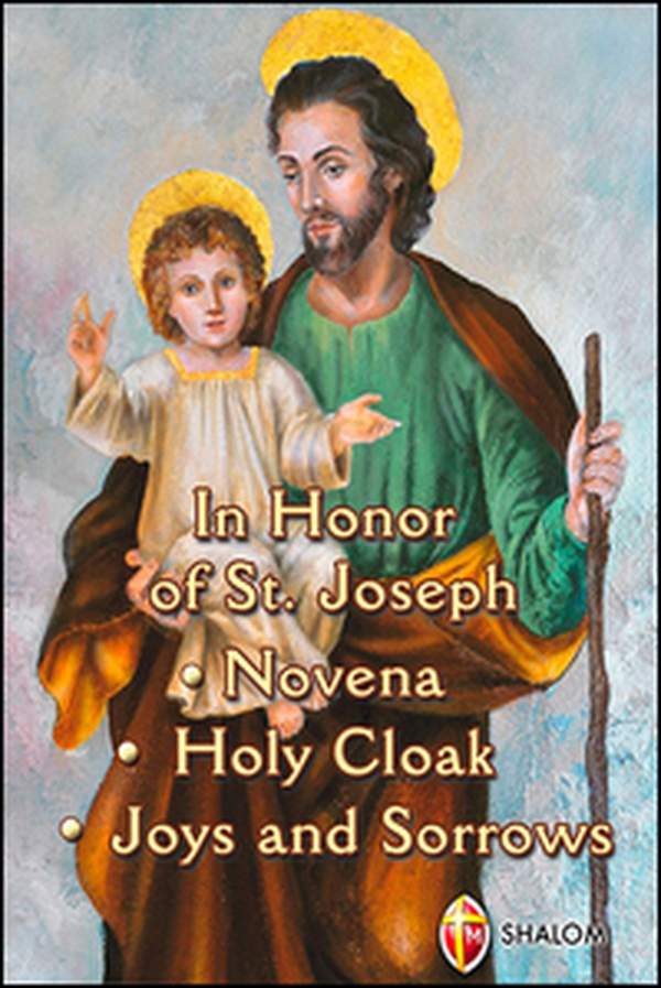 In honor of st. Joseph. Novena, holy cloak, joys and sorrows - Librerie.coop In honor of st. Joseph. Novena, holy cloak, joys and sorrows - Librerie.coop