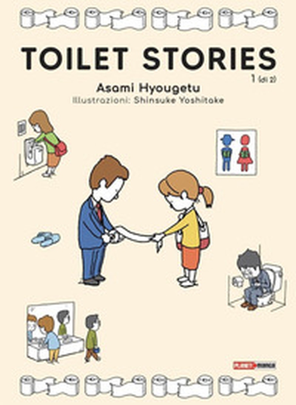 Toilet stories - Vol. 1 - Librerie.coop Toilet stories - Vol. 1 - Librerie.coop