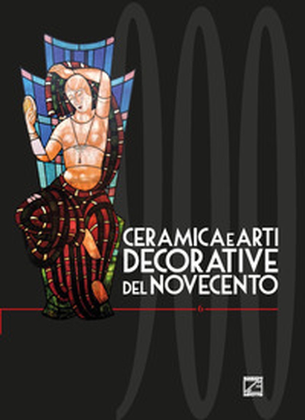 Ceramica e arti decorative del Novecento. Ediz. italiana e inglese - Librerie.coop Ceramica e arti decorative del Novecento. Ediz. italiana e inglese - Librerie.coop