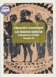 La Magna Grecia. Paesaggi e storie - Librerie.coop
