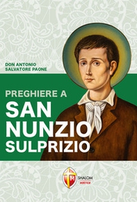 Preghiere a san Nunzio Sulprizio - Librerie.coop