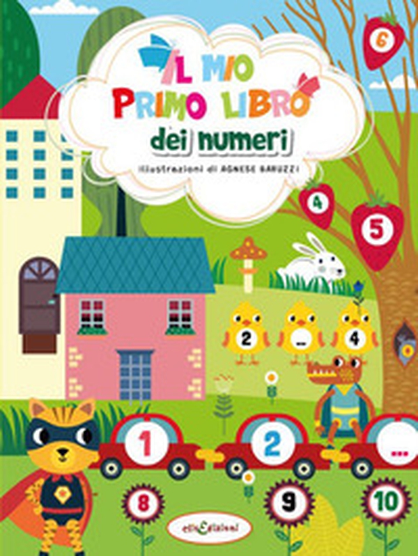 Il mio primo libro dei numeri - Librerie.coop Il mio primo libro dei numeri - Librerie.coop