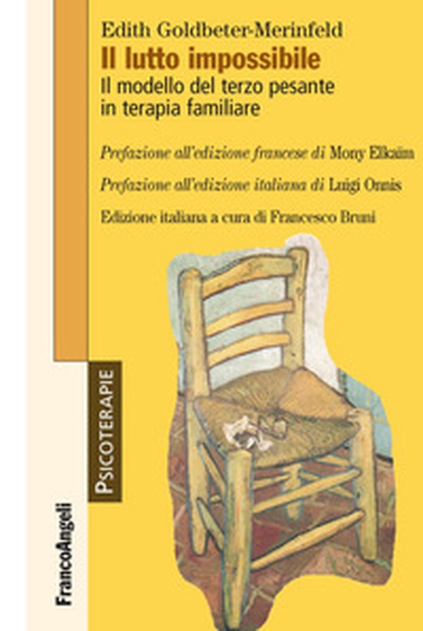 Il lutto impossibile. Il modello del terzo pesante in terapia familiare - Librerie.coop Il lutto impossibile. Il modello del terzo pesante in terapia familiare - Librerie.coop