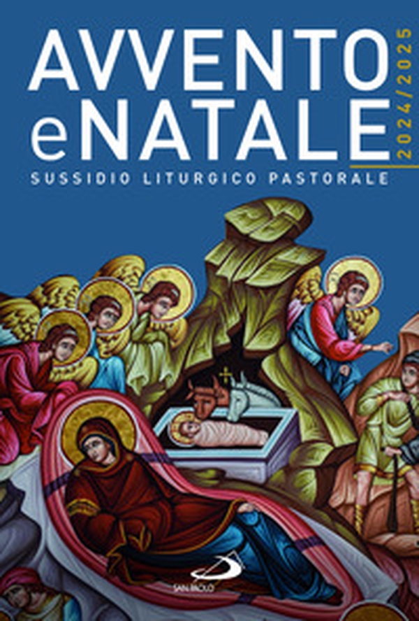 Avvento e Natale 2024-2025. Sussidio liturgico pastorale - Librerie.coop Avvento e Natale 2024-2025. Sussidio liturgico pastorale - Librerie.coop