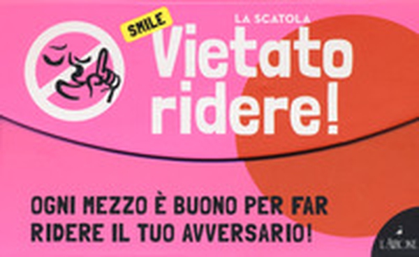 Smile. Vietato ridere - Librerie.coop Smile. Vietato ridere - Librerie.coop