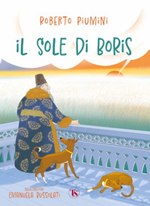 Il sole di Boris - Librerie.coop Il sole di Boris - Librerie.coop