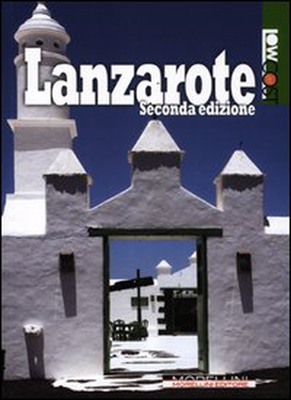 Lanzarote - Librerie.coop Lanzarote - Librerie.coop
