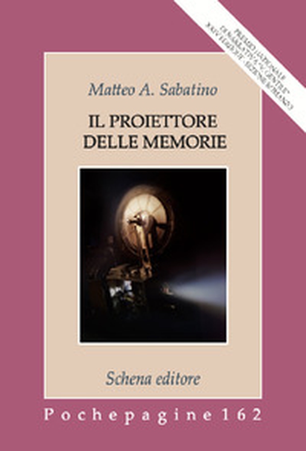 Il proiettore delle memorie - Librerie.coop Il proiettore delle memorie - Librerie.coop