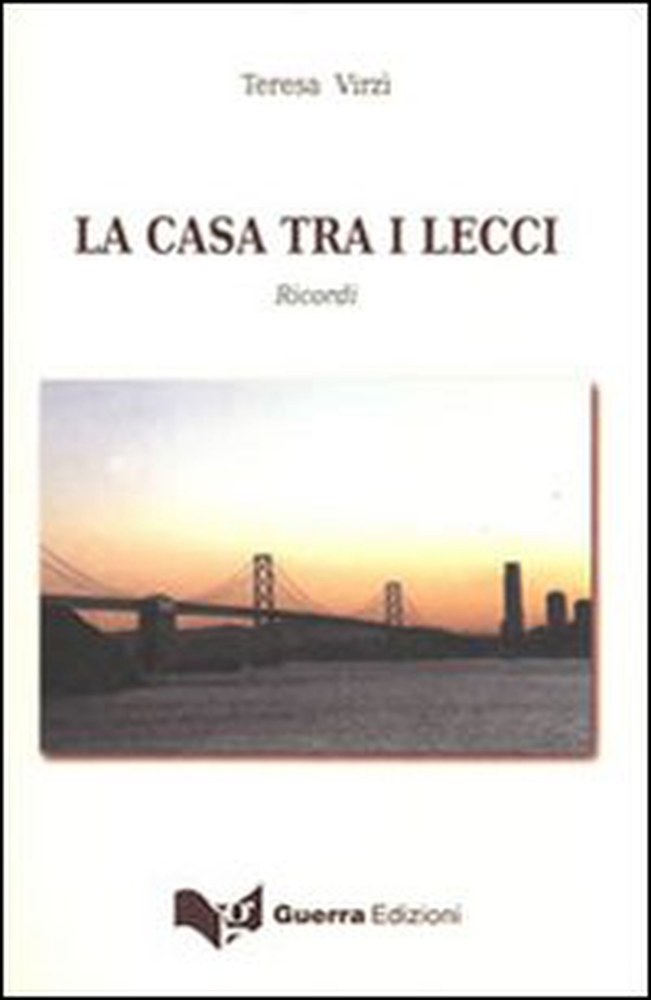 La casa tra i lecci. Ricordi - Librerie.coop La casa tra i lecci. Ricordi - Librerie.coop