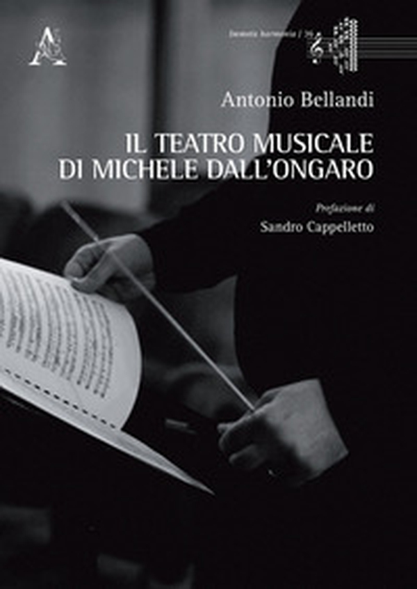 Il teatro musicale di Michele dall'Ongaro - Librerie.coop Il teatro musicale di Michele dall'Ongaro - Librerie.coop