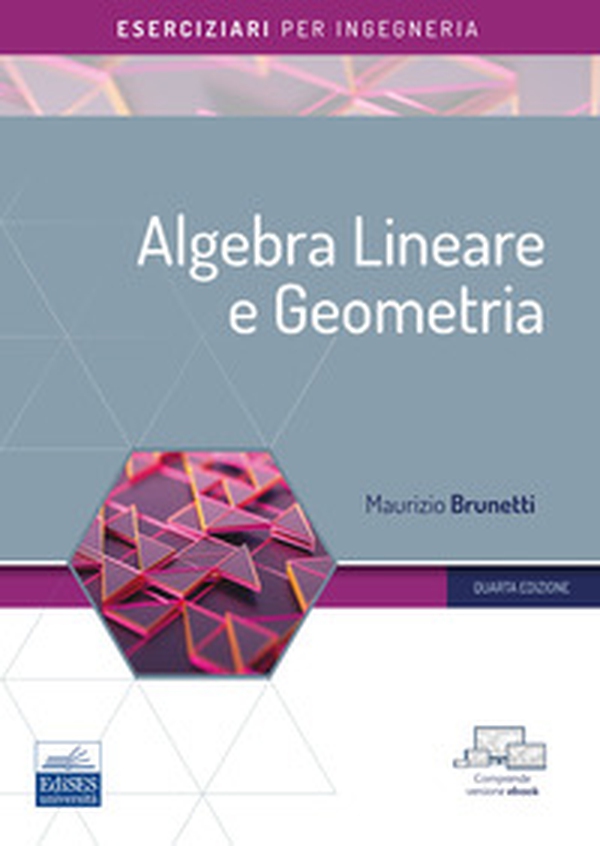 Algebra lineare e geometria - Librerie.coop Algebra lineare e geometria - Librerie.coop