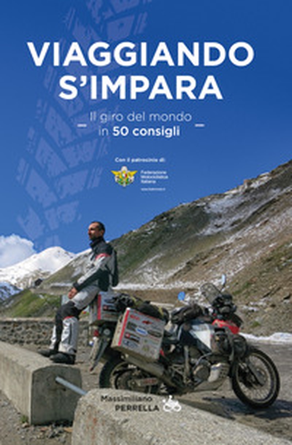 Viaggiando s'impara. Il giro del mondo in 50 consigli - Librerie.coop Viaggiando s'impara. Il giro del mondo in 50 consigli - Librerie.coop