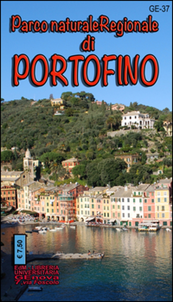 Parco naturale regionale di Portofino. Passeggiate tra gli uliveti. Carta dei sentieri 1:25.000 - Librerie.coop Parco naturale regionale di Portofino. Passeggiate tra gli uliveti. Carta dei sentieri 1:25.000 - Librerie.coop