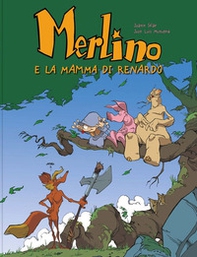 Merlino e la mamma di Renardo - Librerie.coop
