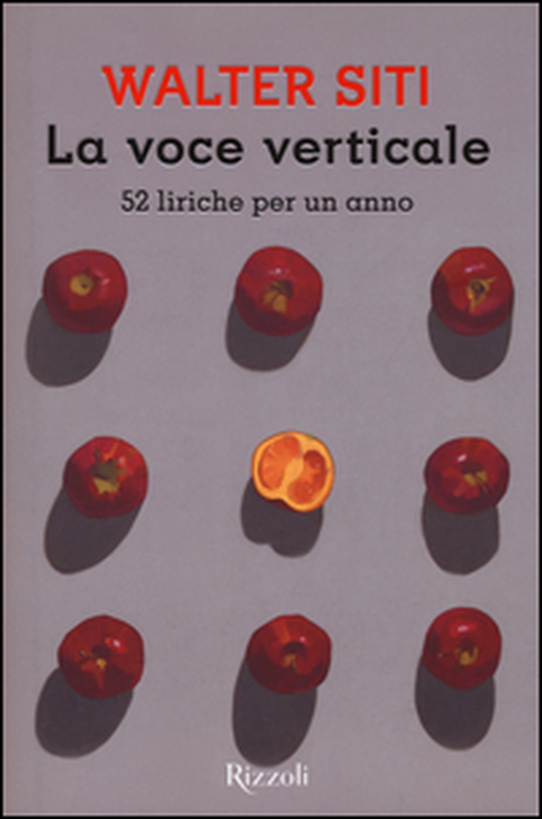 La voce verticale. 52 liriche per un anno - Librerie.coop La voce verticale. 52 liriche per un anno - Librerie.coop