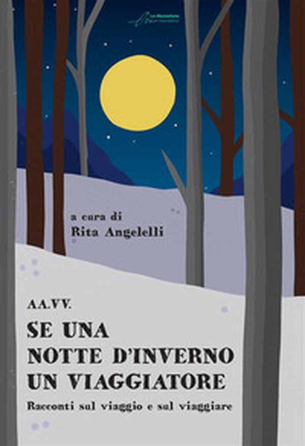 Se una notte d'inverno un viaggiatore - Librerie.coop Se una notte d'inverno un viaggiatore - Librerie.coop