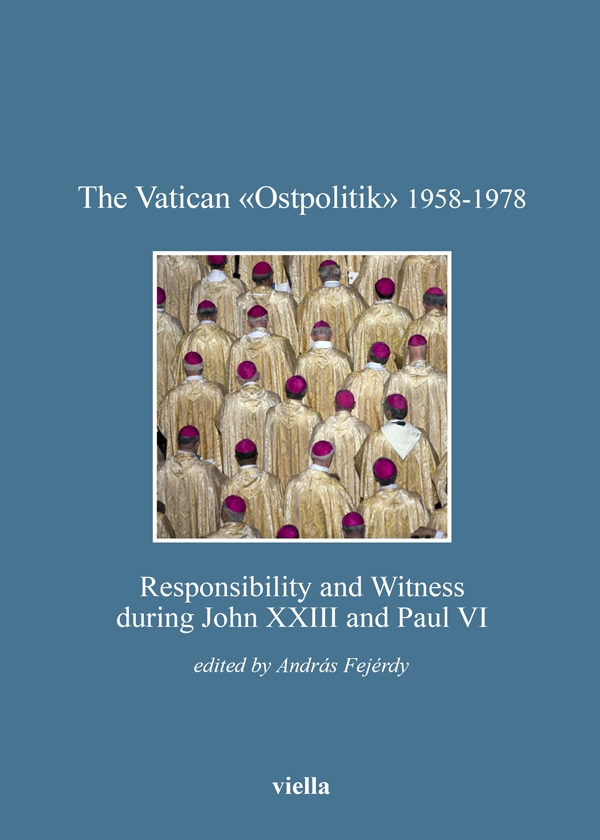 The Vatican «Ostpolitik» 1958-1978 - Librerie.coop The Vatican «Ostpolitik» 1958-1978 - Librerie.coop