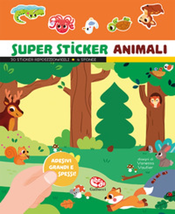 Super sticker animali - Librerie.coop Super sticker animali - Librerie.coop