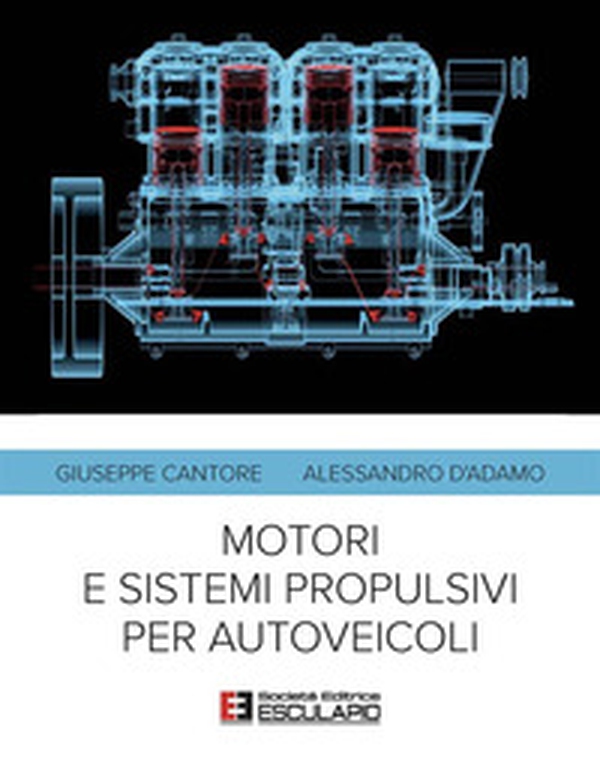 Motori e sistemi propulsivi per autoveicoli - Librerie.coop Motori e sistemi propulsivi per autoveicoli - Librerie.coop