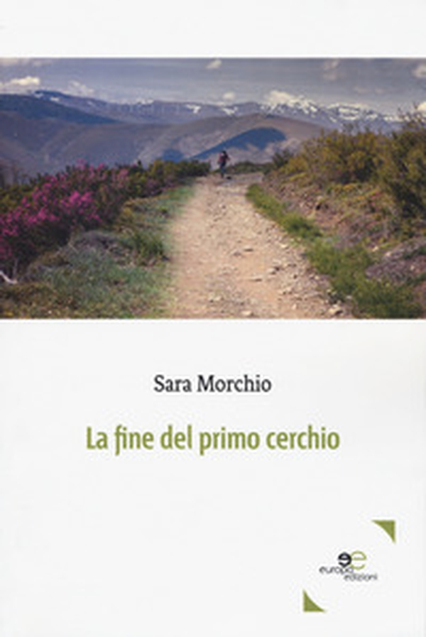 La fine del primo cerchio - Librerie.coop La fine del primo cerchio - Librerie.coop
