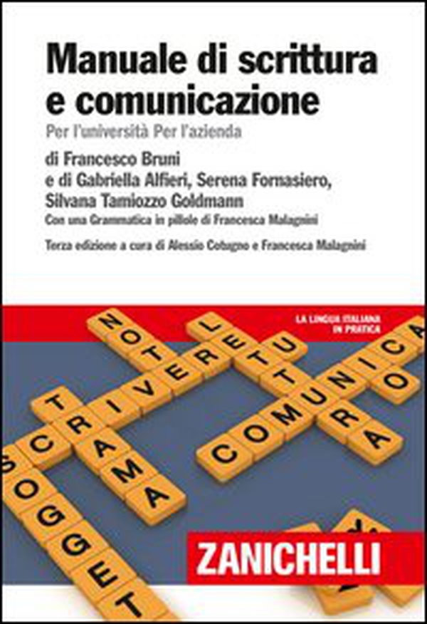 Manuale di scrittura e comunicazione. Per l'Università per l'azienda - Librerie.coop Manuale di scrittura e comunicazione. Per l'Università per l'azienda - Librerie.coop