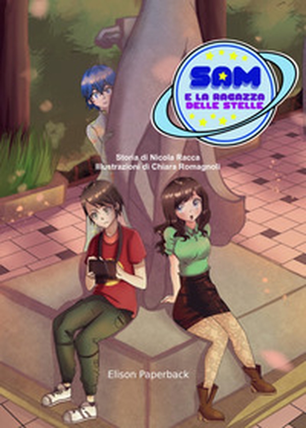Sam e la ragazza delle stelle - Librerie.coop Sam e la ragazza delle stelle - Librerie.coop