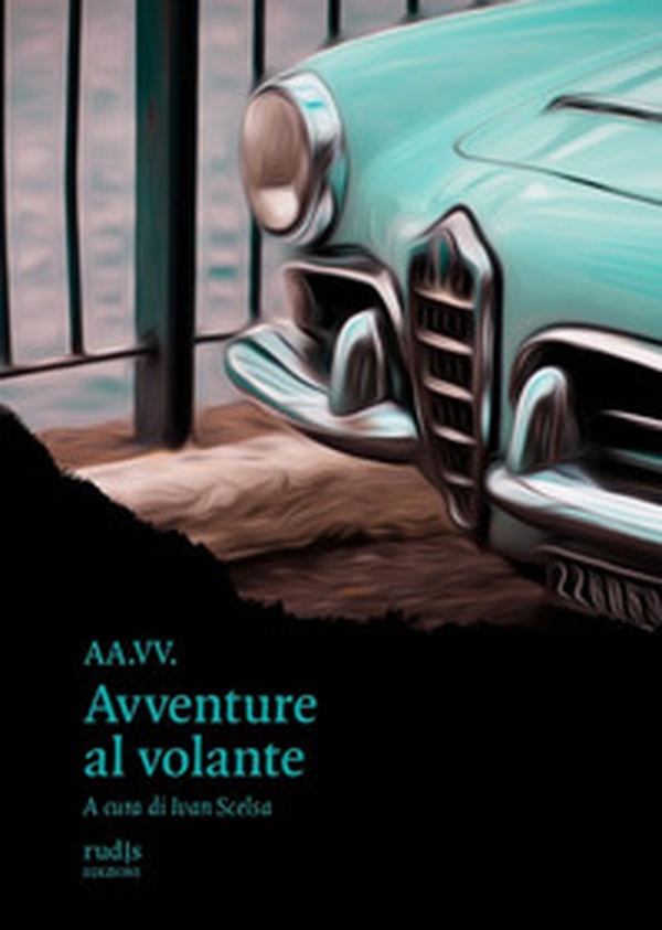 Avventure al volante - Librerie.coop Avventure al volante - Librerie.coop