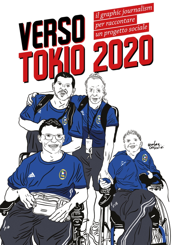 Verso Tokyo 2020: Il graphic Journalism per raccontare un progetto sociale. - Librerie.coop Verso Tokyo 2020: Il graphic Journalism per raccontare un progetto sociale. - Librerie.coop