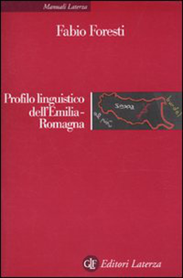 Profilo linguistico dell'Emilia-Romagna - Librerie.coop Profilo linguistico dell'Emilia-Romagna - Librerie.coop