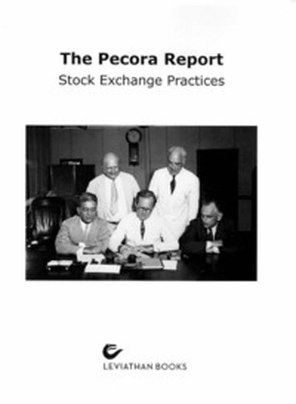 The pecora report. Stock exchange practices - Librerie.coop The pecora report. Stock exchange practices - Librerie.coop