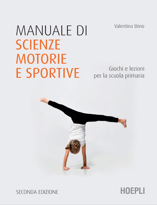 Manuale di scienze motorie e sportive - Librerie.coop Manuale di scienze motorie e sportive - Librerie.coop