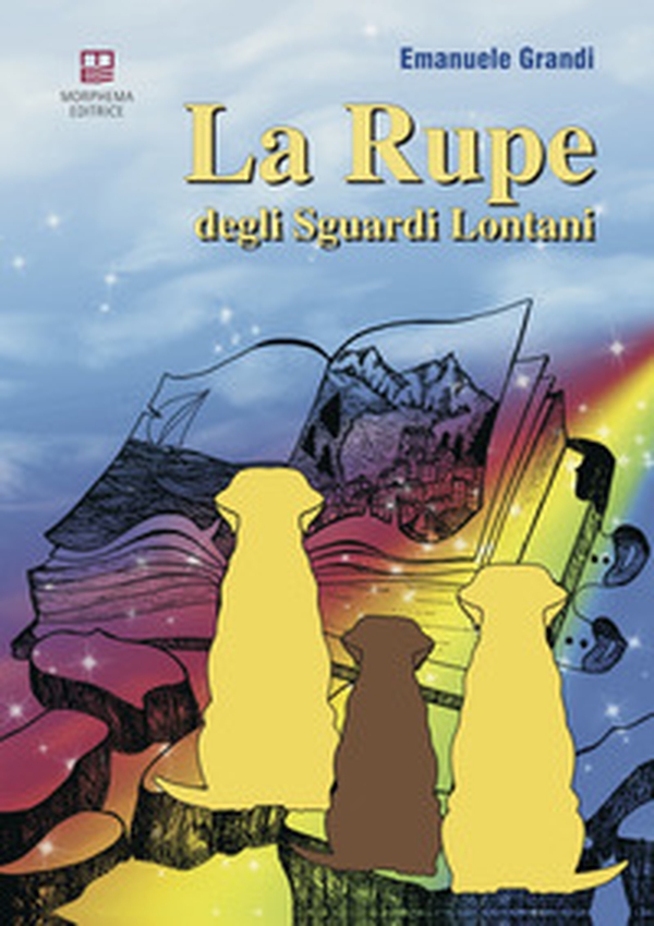 La rupe degli sguardi lontani - Librerie.coop La rupe degli sguardi lontani - Librerie.coop