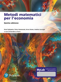 Metodi matematici per l'economia. Ediz. Mylab - Librerie.coop