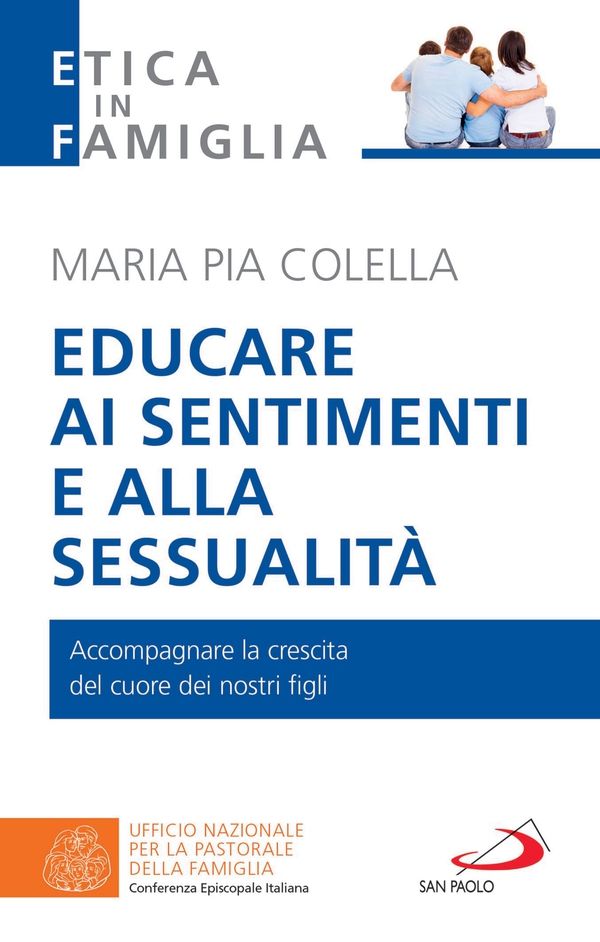 Educare ai sentimenti e alla sessualità - Librerie.coop Educare ai sentimenti e alla sessualità - Librerie.coop