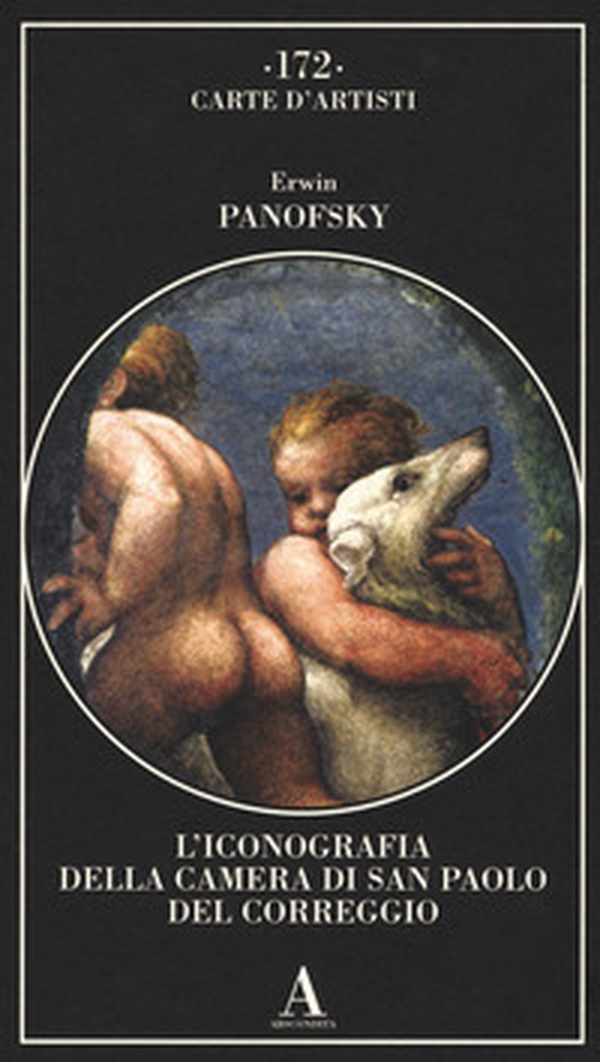 L'iconografia della Camera di San Paolo del Correggio - Librerie.coop L'iconografia della Camera di San Paolo del Correggio - Librerie.coop