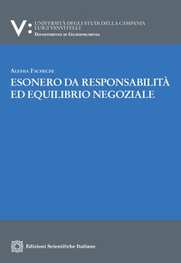 Esonero da responsabilità ed equilibrio negoziale - Librerie.coop Esonero da responsabilità ed equilibrio negoziale - Librerie.coop