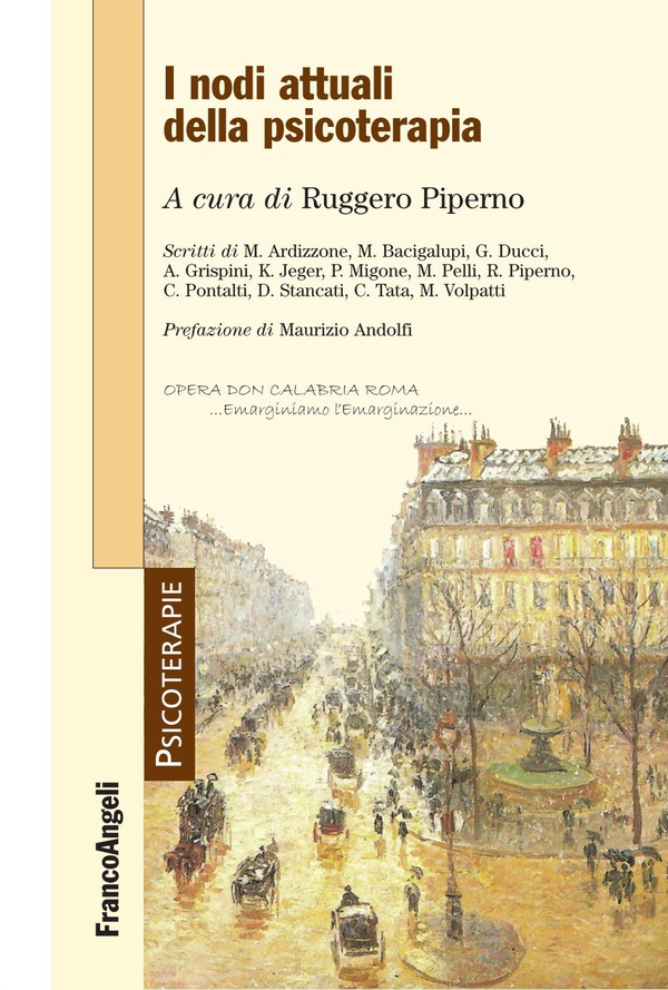 I nodi attuali della psicoterapia - Librerie.coop I nodi attuali della psicoterapia - Librerie.coop
