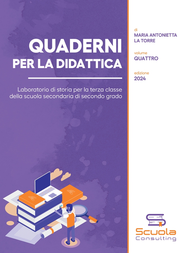 Quaderni per la didattica. Laboratorio di storia per la terza classe della scuola secondaria di secondo grado. Vol. 4 - Librerie.coop Quaderni per la didattica. Laboratorio di storia per la terza classe della scuola secondaria di secondo grado. Vol. 4 - Librerie.coop