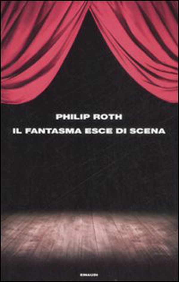 Il fantasma esce di scena - Librerie.coop Il fantasma esce di scena - Librerie.coop