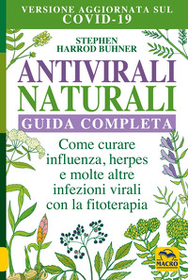 Antivirali naturali. Guida completa - Librerie.coop Antivirali naturali. Guida completa - Librerie.coop