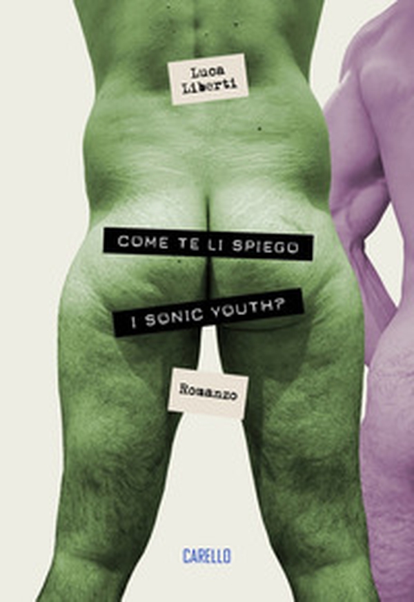 Come te li spiego i Sonic youth? - Librerie.coop Come te li spiego i Sonic youth? - Librerie.coop