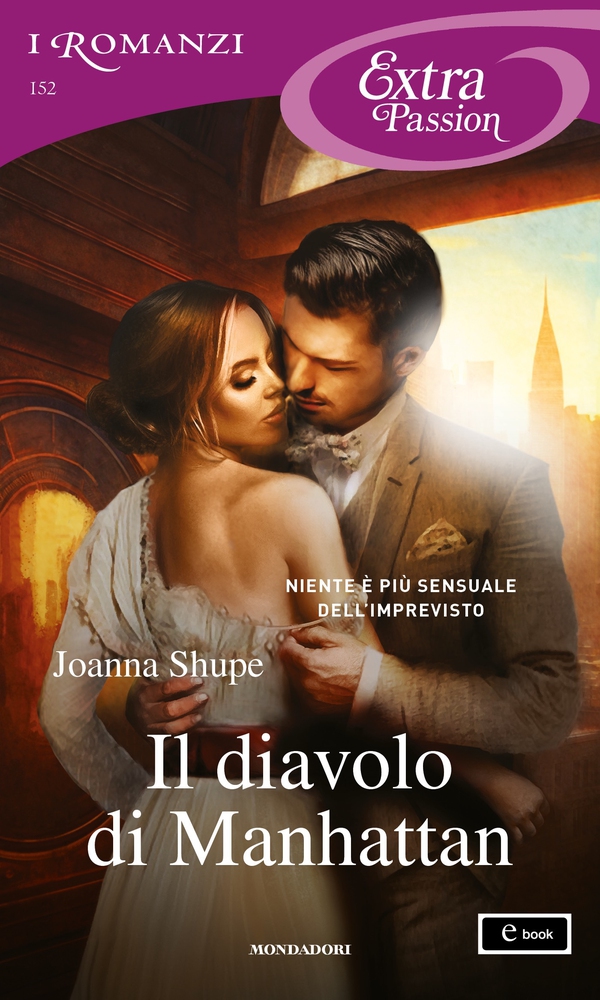 Il diavolo di Manhattan (I Romanzi Extra Passion) - Librerie.coop Il diavolo di Manhattan (I Romanzi Extra Passion) - Librerie.coop