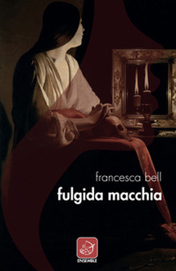 Fulgida macchia - Librerie.coop Fulgida macchia - Librerie.coop
