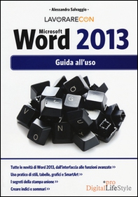 Lavorare con Microsoft Word 2013. Guida all'uso - Librerie.coop