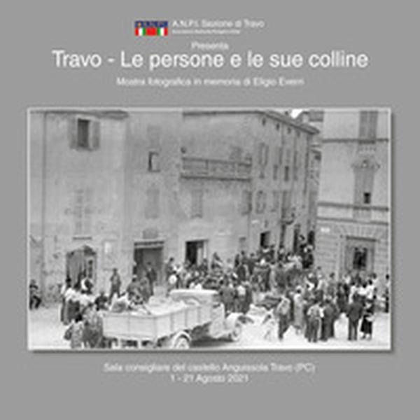 Travo. Le persone e le sue colline - Librerie.coop Travo. Le persone e le sue colline - Librerie.coop