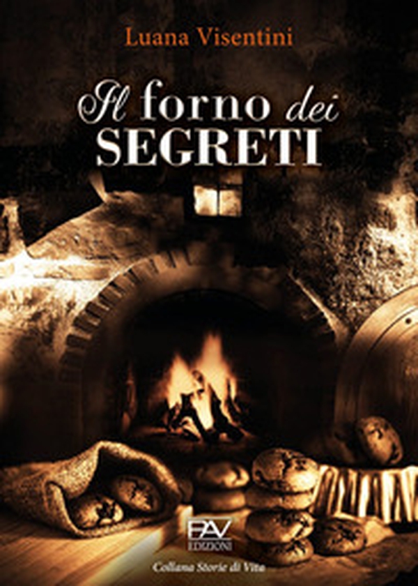 Il forno dei segreti - Librerie.coop Il forno dei segreti - Librerie.coop
