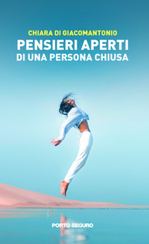 Pensieri aperti di una persona chiusa - Librerie.coop Pensieri aperti di una persona chiusa - Librerie.coop
