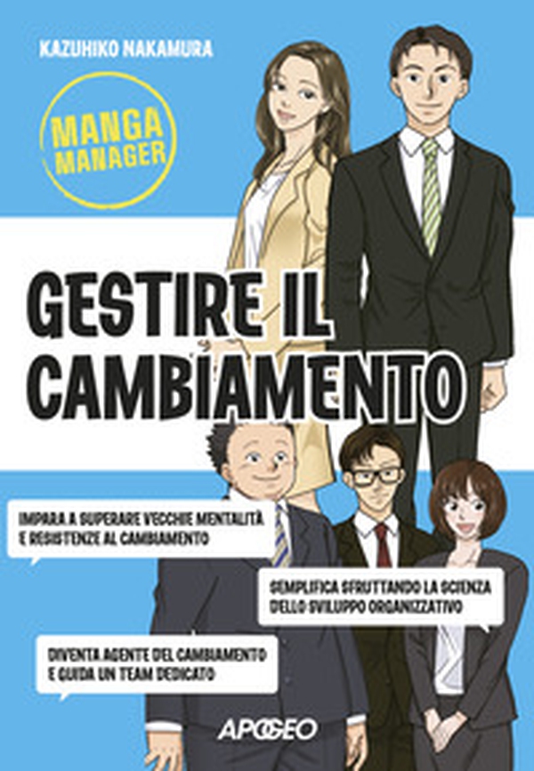 Gestire il cambiamento - Librerie.coop Gestire il cambiamento - Librerie.coop