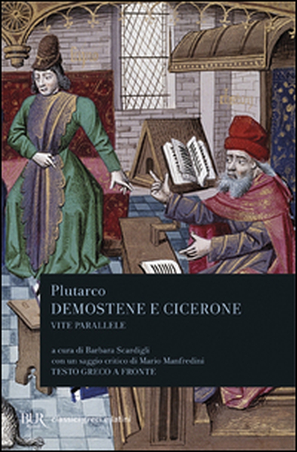 Vite parallele. Demostene e Cicerone. Testo greco a fronte - Librerie.coop Vite parallele. Demostene e Cicerone. Testo greco a fronte - Librerie.coop