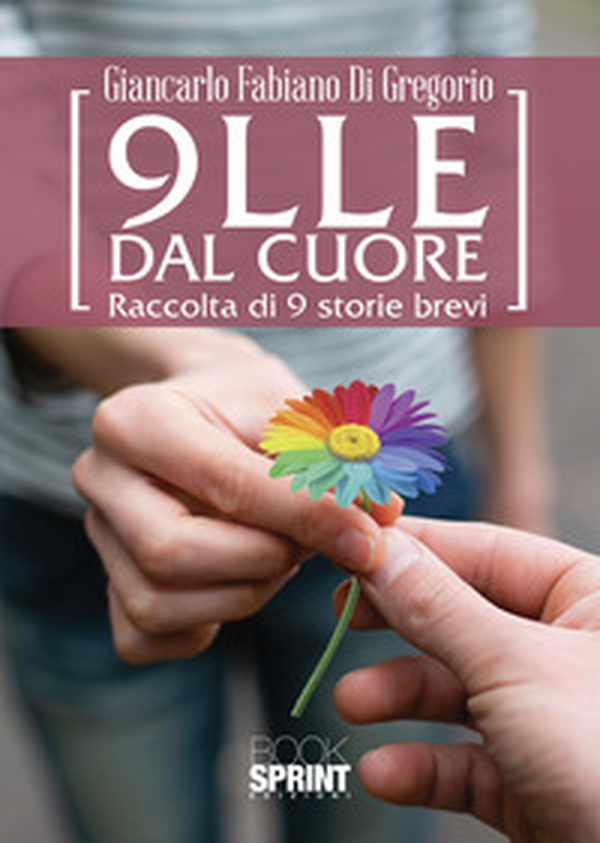 9lle dal cuore - Librerie.coop 9lle dal cuore - Librerie.coop